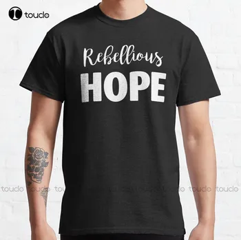 Классическая футболка Rebellious Hope, Синяя рубашка, хлопковые повседневные футболки с Vintag Создай свой дизайн Модной Летней футболки