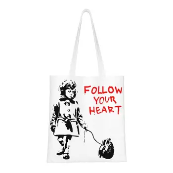 Переработка сумки для покупок Banksy Follow Your Heart, женская холщовая сумка через плечо, прочные сумки для покупок в стиле уличного поп-арта