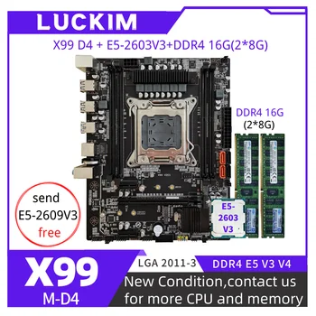 Комплект материнской платы X99 D4 LGA2011-3 с процессором Xeon E5-2603V3 16 ГБ (2*8G) 2133 МГЦ DDR4 Настольная память M-ATX NVME M.2 Материнская плата